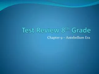 test review 8 th grade