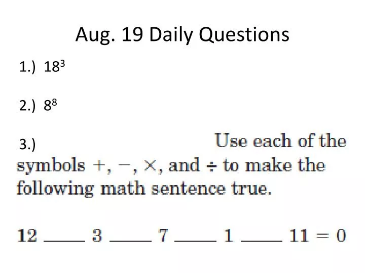 aug 19 daily questions