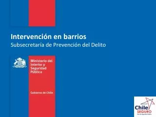intervenci n en barrios subsecretar a de prevenci n del delito