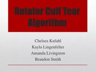 Rotator Cuff Tear Algorithm
