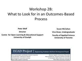 Workshop 2B: What to Look for in an Outcomes-Based Process
