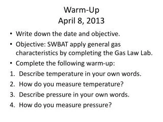 Warm-Up April 8, 2013