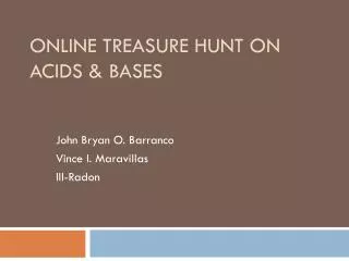 ONLINE TREASURE HUNT on Acids &amp; Bases