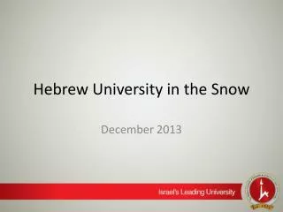 Hebrew University in the Snow