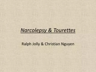 Narcolepsy &amp; Tourettes