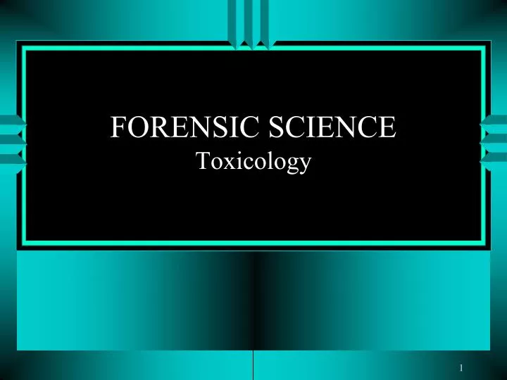 forensic science toxicology