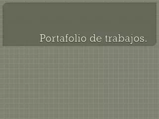 portafolio de trabajos