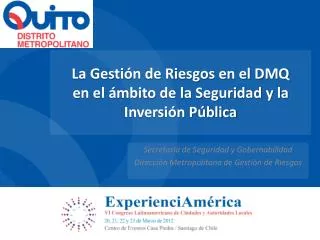 la gesti n de riesgos en el dmq en el mbito de la seguridad y la inversi n p blica