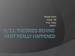 9/11: Theories Behind What Really Happened