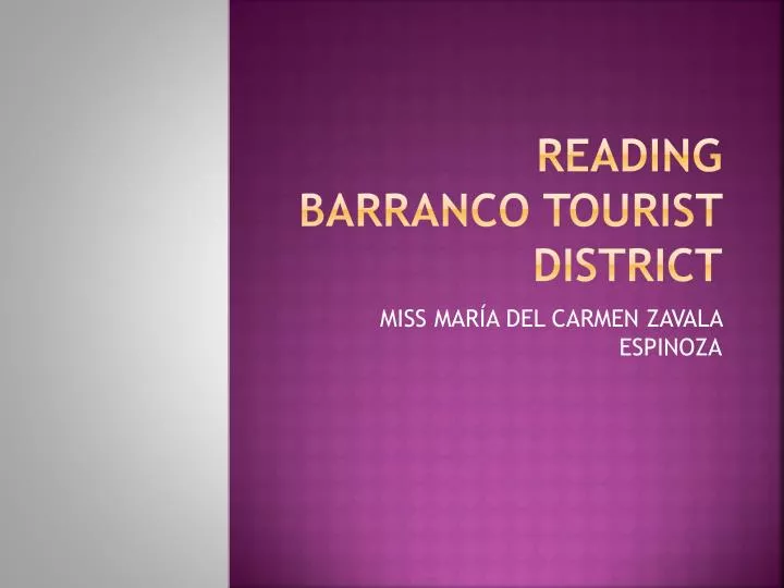 reading barranco tourist district