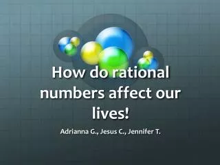 How do rational numbers affect our lives!