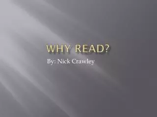 Why read?