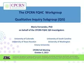 Maria Fernandez, PhD on behalf of the CPCRN FQHC QIS Investigators