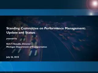 Standing Committee on Performance Management: Update and Status