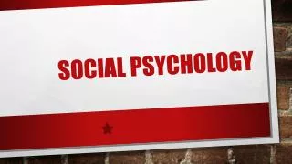 Social Psychology