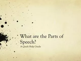 What are the Parts of Speech?