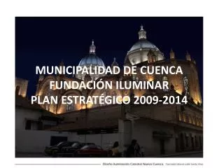 municipalidad de cuenca fundaci n iluminar plan estrat gico 2009 2014