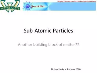 Sub-Atomic Particles