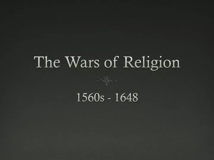 the wars of religion