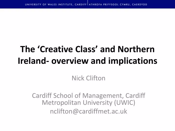 the creative class and northern ireland overview and implications