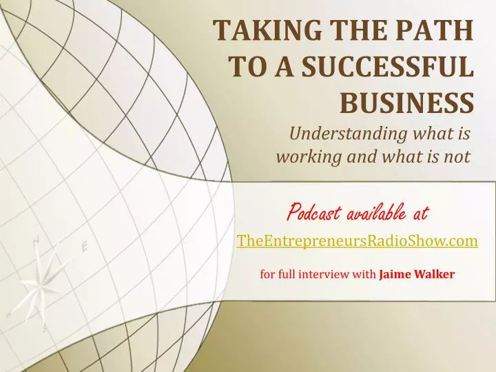 taking the path to a successful business