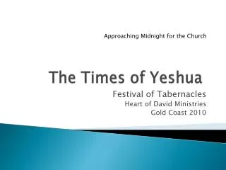 The Times of Yeshua