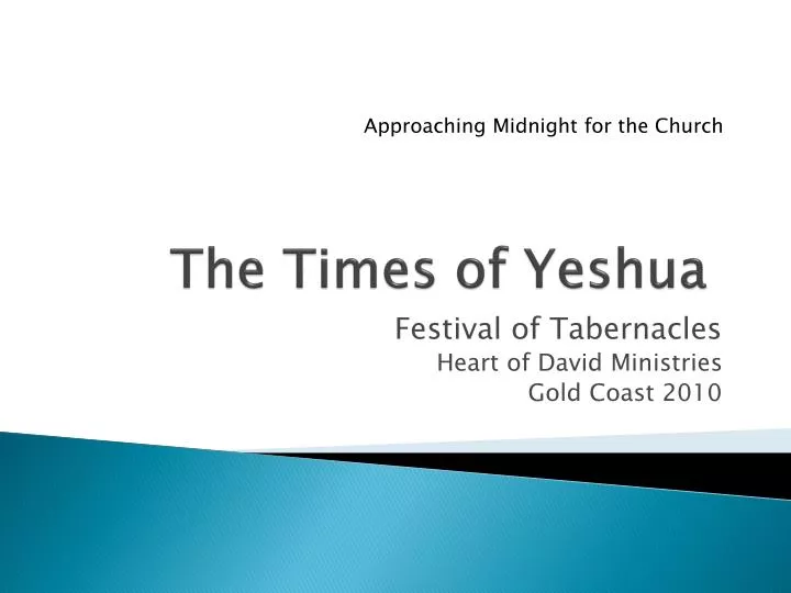 the times of yeshua