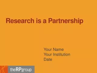 Research is a Partnership