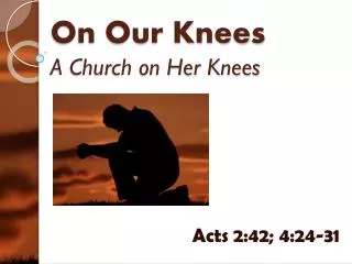 On Our Knees A Church on Her Knees