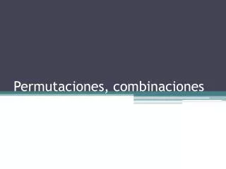 permutaciones combinaciones