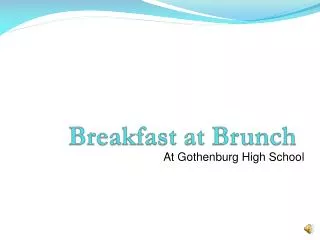 Breakfast at Brunch