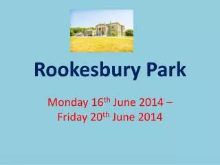 Rookesbury Park