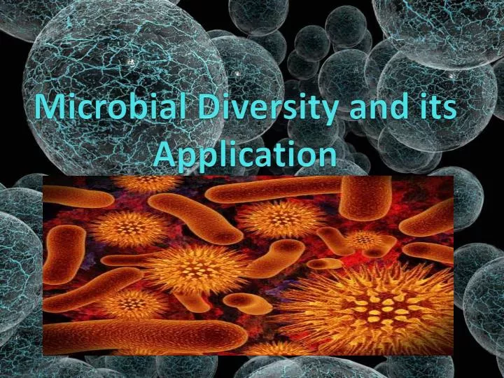 microbial diversity and its application