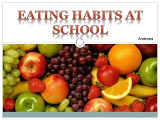 eating habits at school