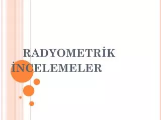 radyometr k ncelemeler