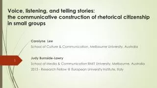 Carolyne Lee School of Culture &amp; Communication, Melbourne University, Australia