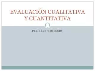 evaluaci n cualitativa y cuantitativa