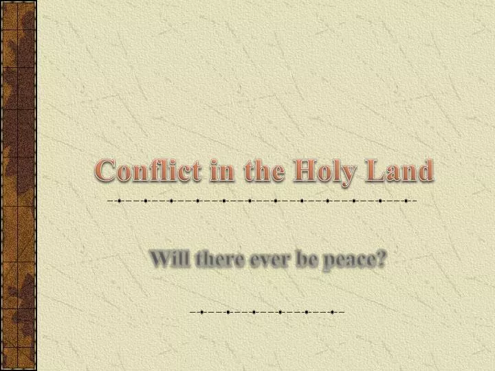 conflict in the holy land