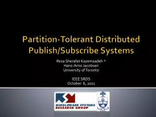 Partition-Tolerant Distributed Publish/Subscribe Systems