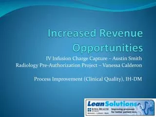 Increased Revenue Opportunities