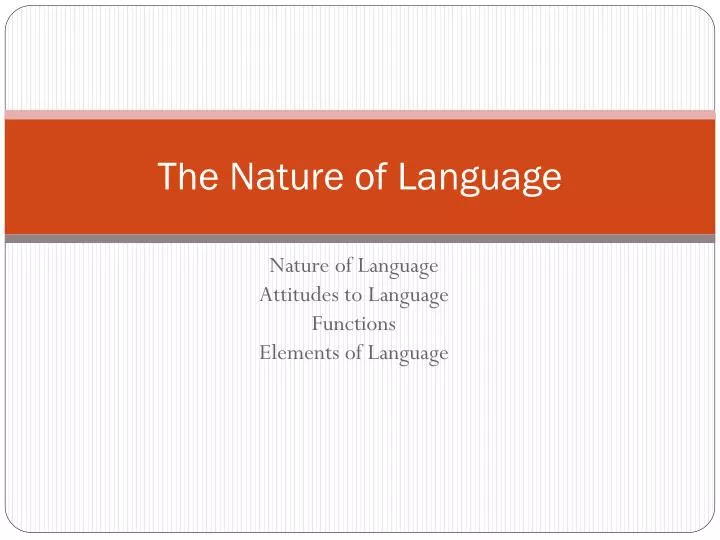 the nature of language
