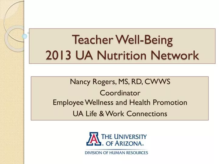 teacher well being 2013 ua nutrition network