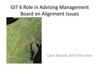 GIT 6 Role in Advising Management Board on Alignment Issues