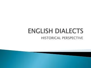 ENGLISH DIALECTS