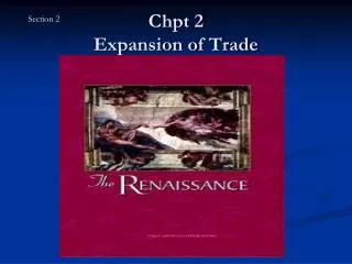 Chpt 2 Expansion of Trade