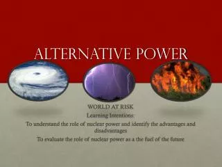 Alternative power