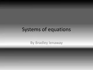 Systems of equations