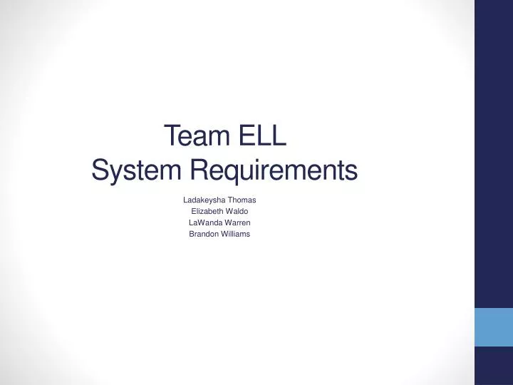 team ell system requirements