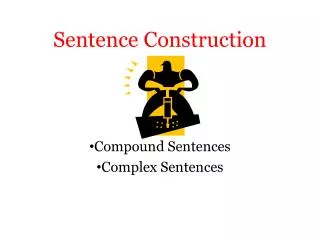 Sentence Construction