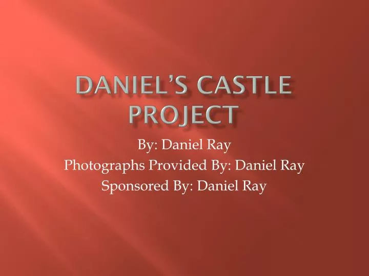 daniel s castle project